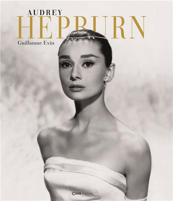 Emprunter Audrey Hepburn livre