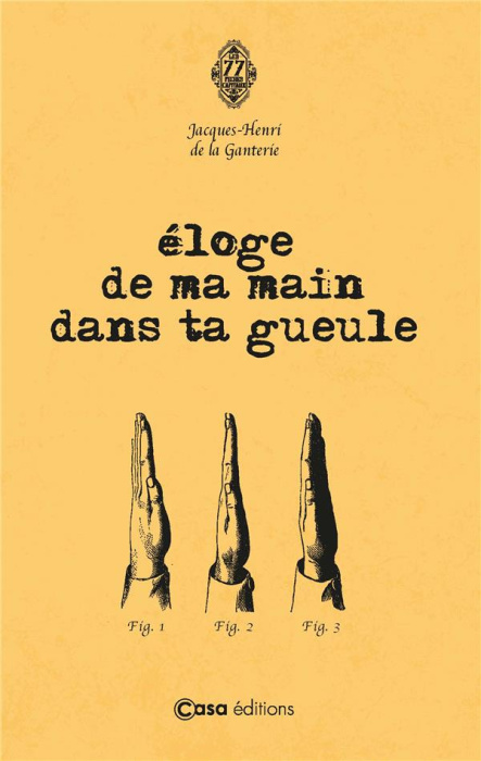 Emprunter Eloge de ma main dans ta gueule livre