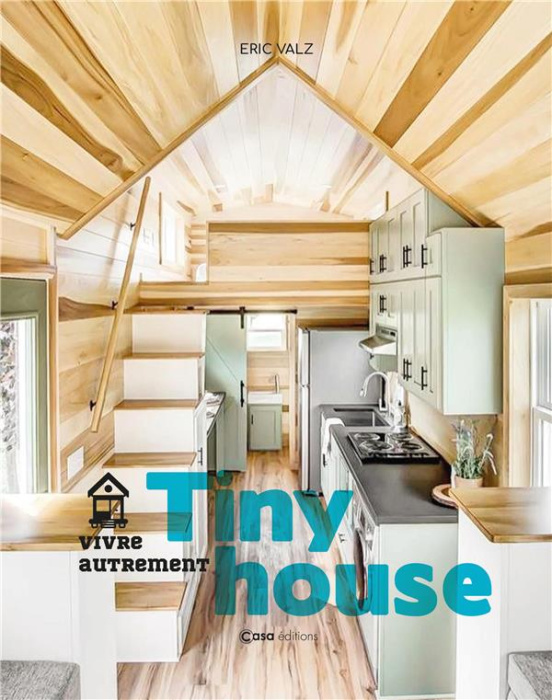 Emprunter Tiny House. Vivre autrement livre