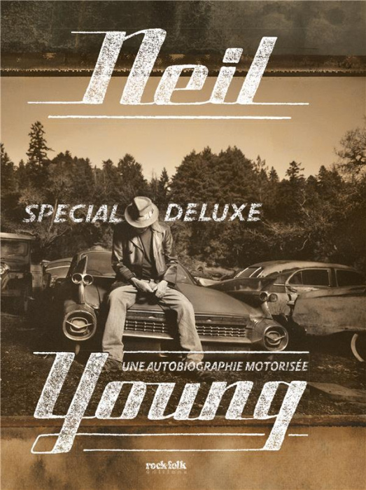 Emprunter Neil Young, une autobiographie motorisée livre