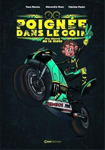 Emprunter Poignée dans le coin. Dico déjanté de la moto livre