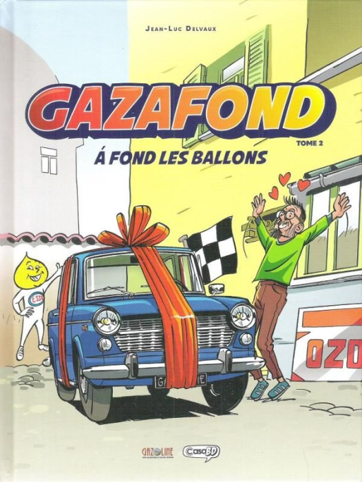 Emprunter Gazafond Tome 2 : A fond les ballons livre