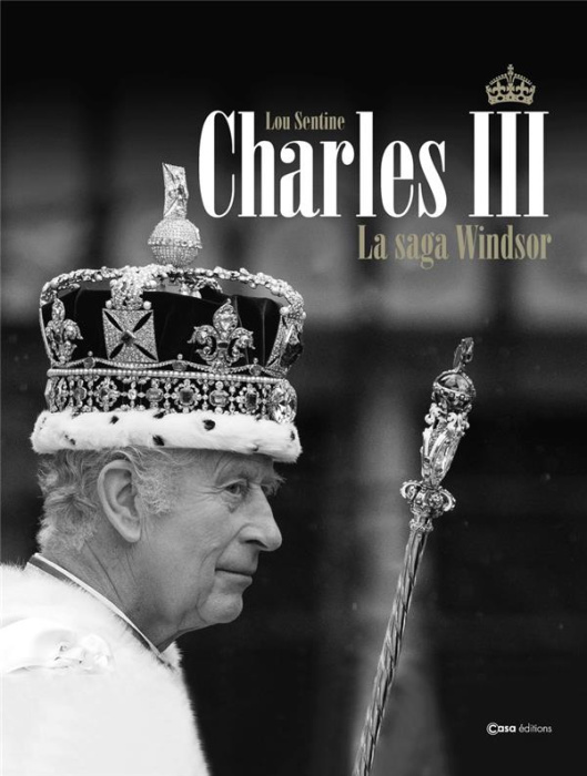 Emprunter Charles III. La saga Windsor livre