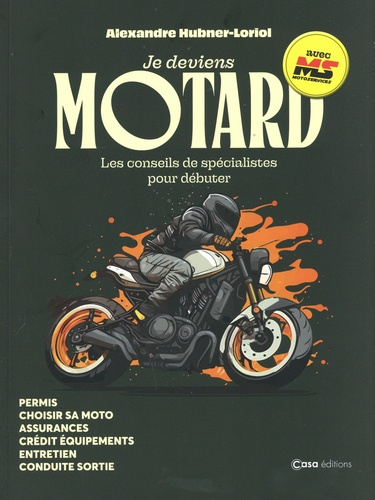 Emprunter Je deviens motard. Les conseils de spécialistes pour débuter livre