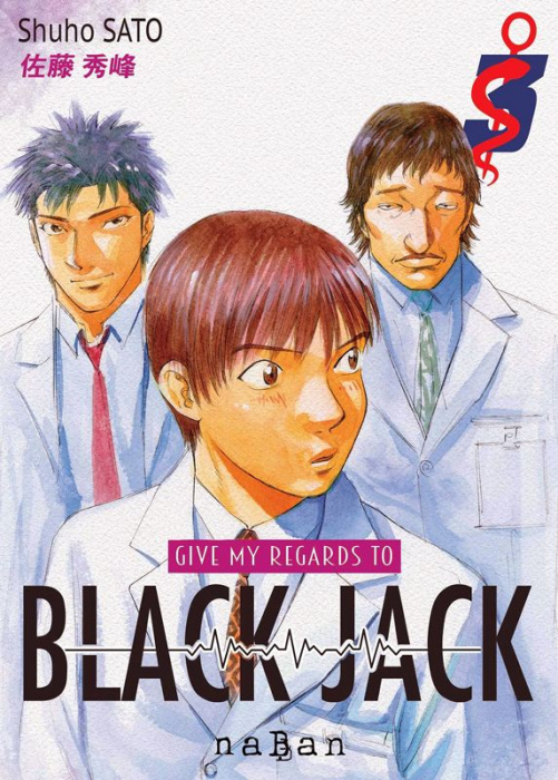 Emprunter Give my regards to Black Jack Tome 3 livre