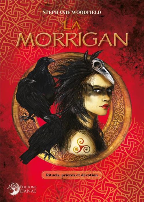 Emprunter La Morrigan. Rituels, prières et dévotion livre