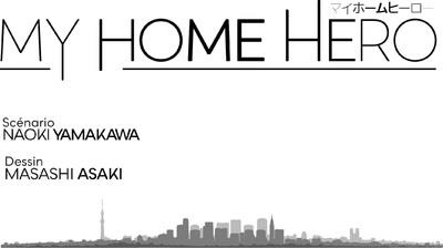 Emprunter My Home Hero Tome 13 livre