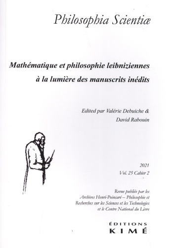 Emprunter Philosophia Scientiae Volume 25 N° 2/2021 : Mathématique et philosophie leibniziennes à la lumière d livre