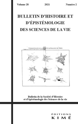 Emprunter Bulletin d'histoire et d'épistémologie des sciences de la vie n°28/2 livre