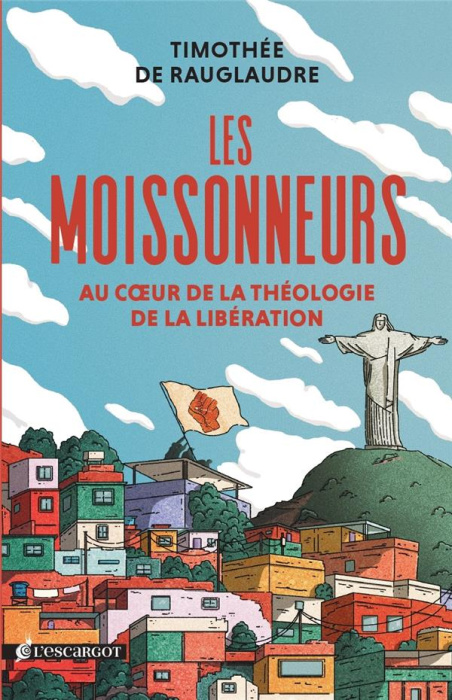 Emprunter Les moissonneurs - Au coeur de la théologie de la libération livre