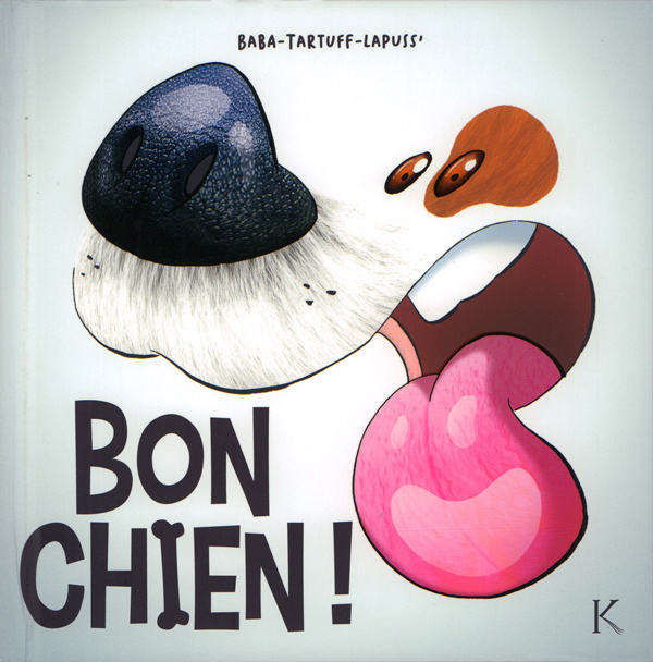 Emprunter Bon chien ! Tome 1 livre