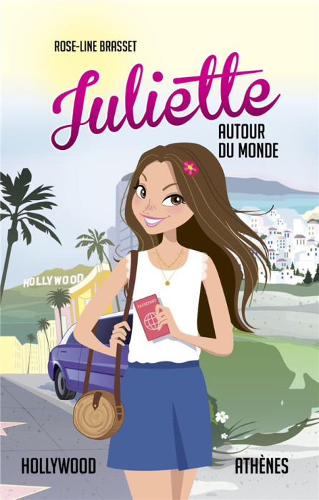 Emprunter Juliette autour du monde Tome 5 : Hollywood - Athènes livre