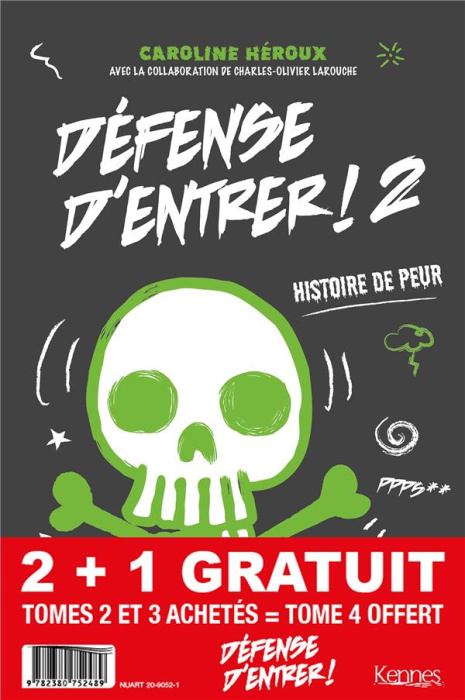 Emprunter Pack Défense d'entrer! T02 - T03 T04 offert livre