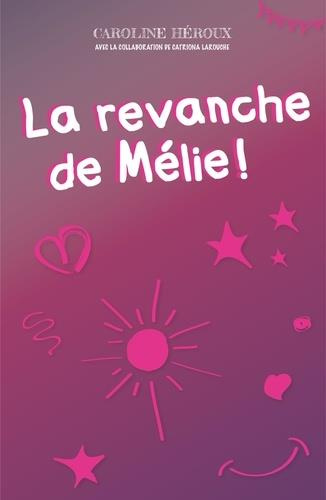 Emprunter Défense d'entrer ! Filles Tome : La revanche de Mélie ! livre