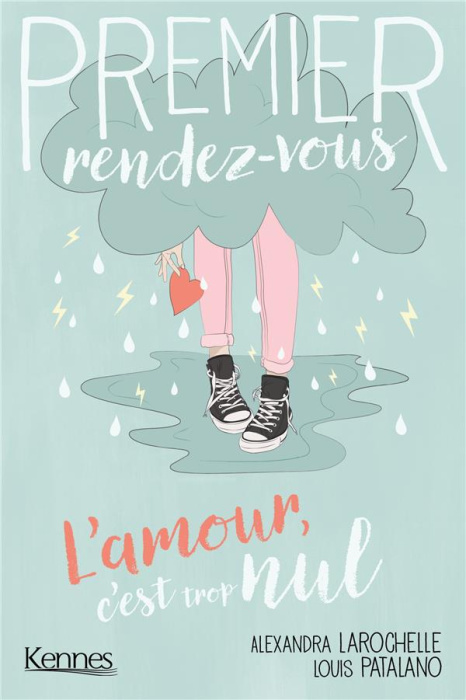 Emprunter Premier rendez-vous Tome 2 : L'amour, c'est trop nul livre