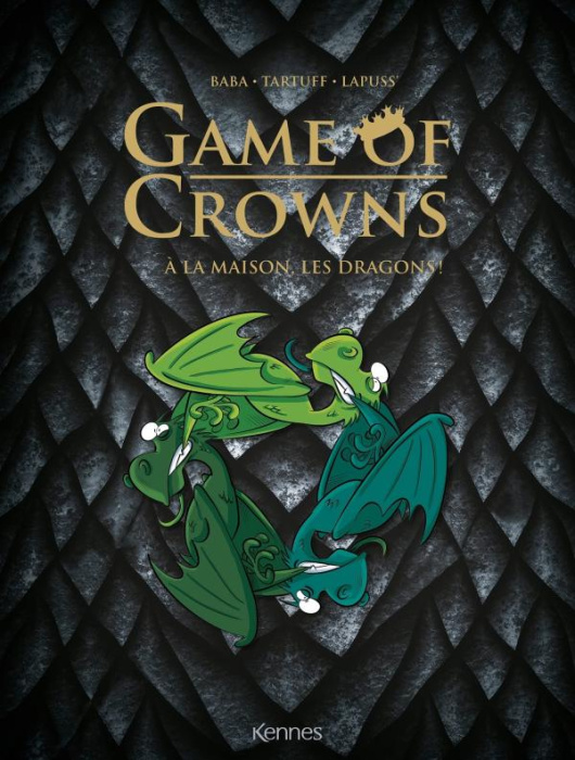 Emprunter Game of Crowns : À la maison les dragons livre