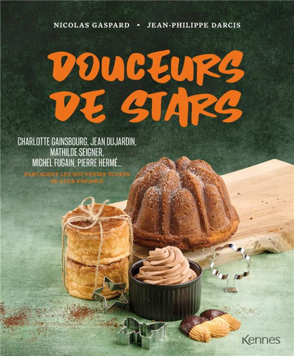 Emprunter Douceurs de stars. Souvenirs sucrés de leur enfance livre