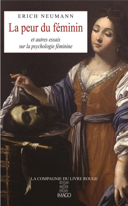 Emprunter La peur du féminin et autres essais sur la psychologie féminine livre