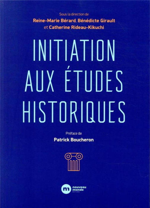 Emprunter Initiation aux études historiques livre