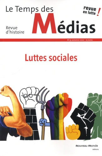 Emprunter Le Temps des Médias N° 35, automne 2020 : Luttes sociales livre