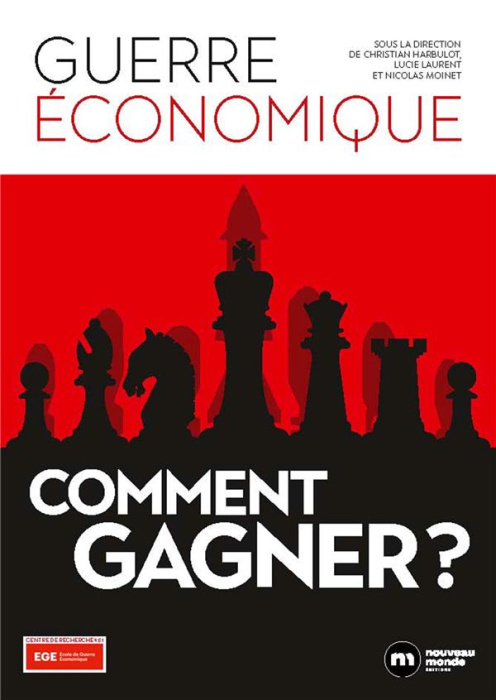 Emprunter Guerre Economique : Comment gagner ? livre