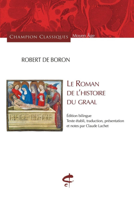 Emprunter Le roman de l'histoire du Graal. Edition bilingue français-ancien français livre