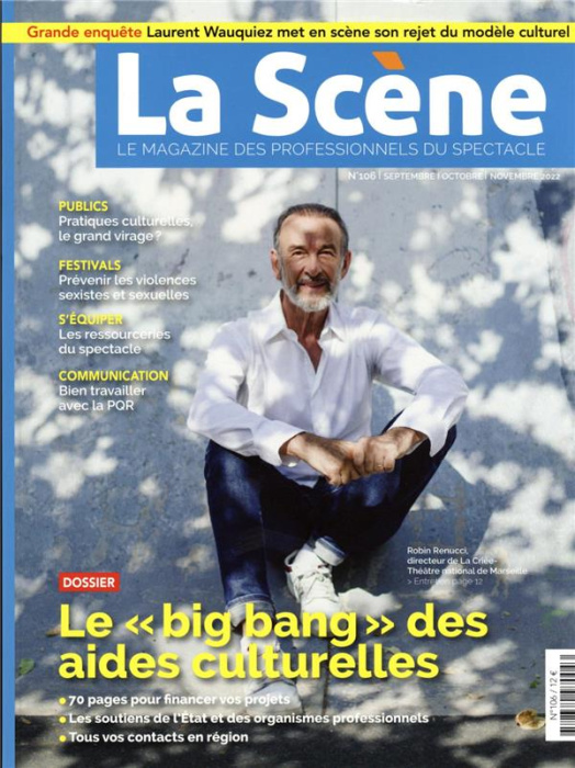 Emprunter La Scène N° 106, septembre-octobre-novembre 2022 : Le 