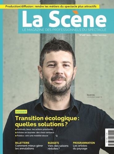 Emprunter La Scène N° 108, printemps 2023 : Transition écologique : quelles solutions ? livre