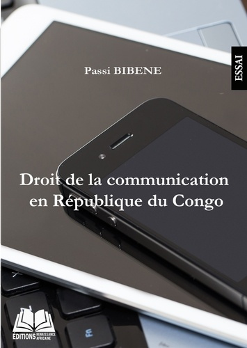 Emprunter Droit de la communication en République du Congo livre