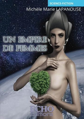 Emprunter Un empire de femmes livre