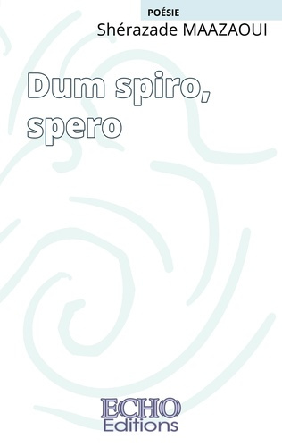 Emprunter Dum spiro, spero livre