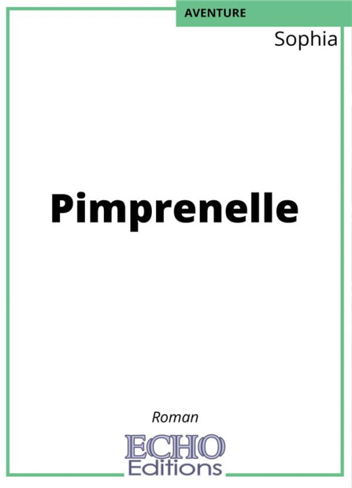 Emprunter Pimprenelle livre