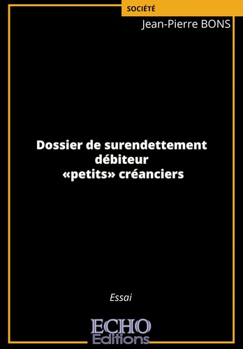 Emprunter Dossier de surendettement - débiteur - 