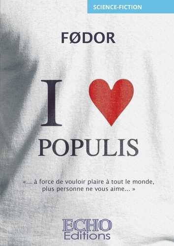 Emprunter I love populis livre