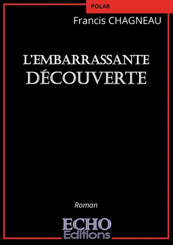 Emprunter L'embarrassante découverte livre