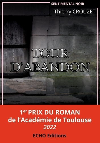 Emprunter Tour d'abandon livre