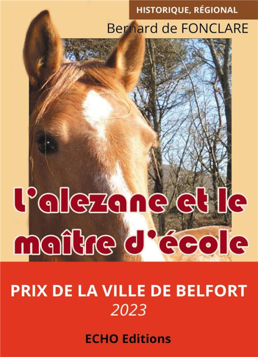Emprunter L'alezane et le maître d'école livre