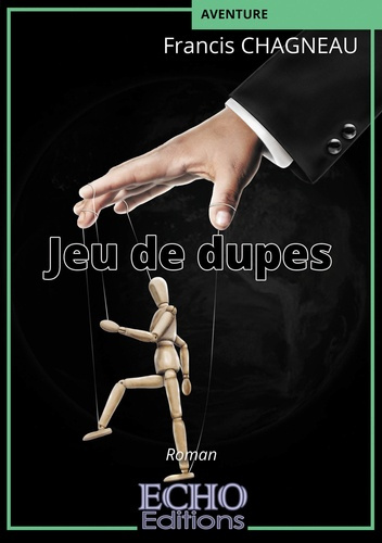 Emprunter Jeu de dupes livre