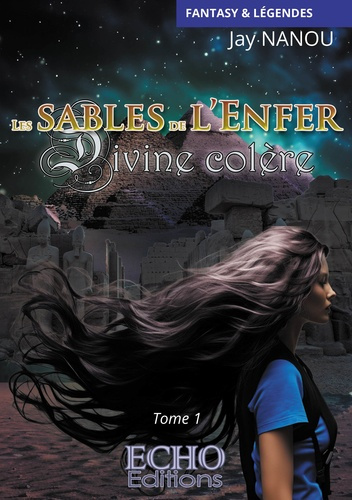 Emprunter Les Sables de l'Enfer Tome 1 : Divine colère livre