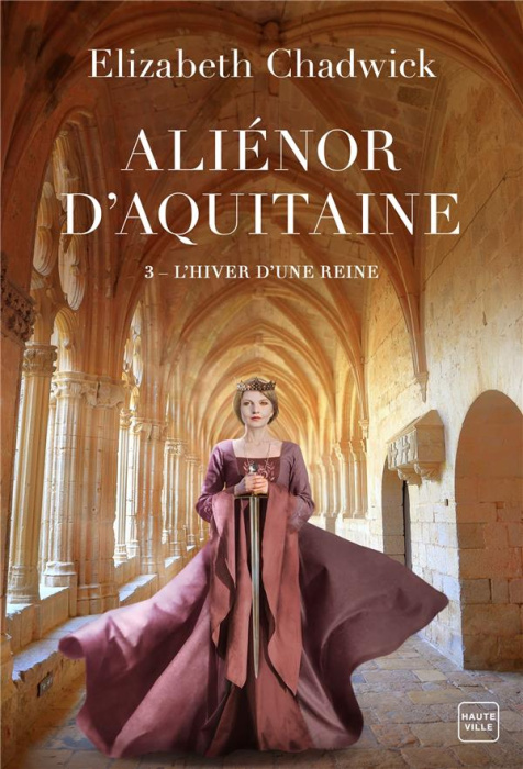 Emprunter Aliénor d'Aquitaine/03/L'hiver d'une reine livre