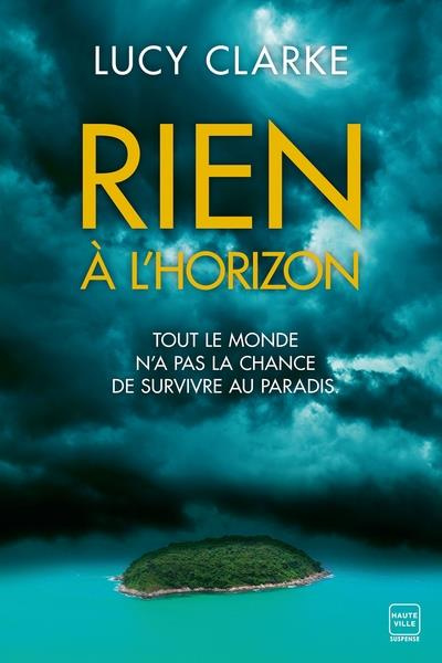 Emprunter Rien à l'horizon livre