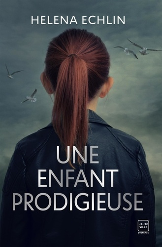 Emprunter Une enfant prodigieuse livre