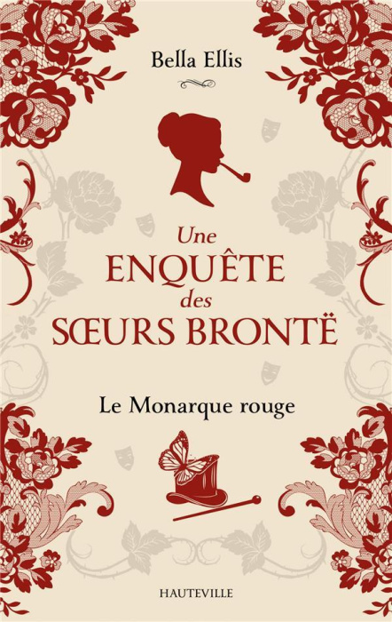 Emprunter Une enquête des soeurs Brontë/03/Le Monarque rouge livre