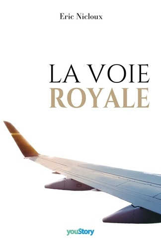 Emprunter La voie royale livre