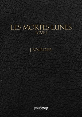 Emprunter Les Mortes Lunes Tome 1 livre