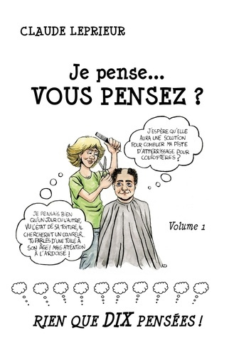Emprunter Je pense... Vous pensez ? Tome 1 livre
