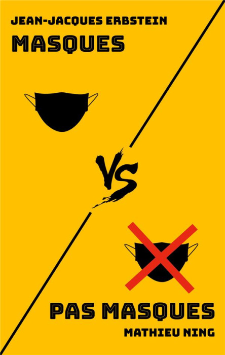 Emprunter Masques VS Pas masques livre