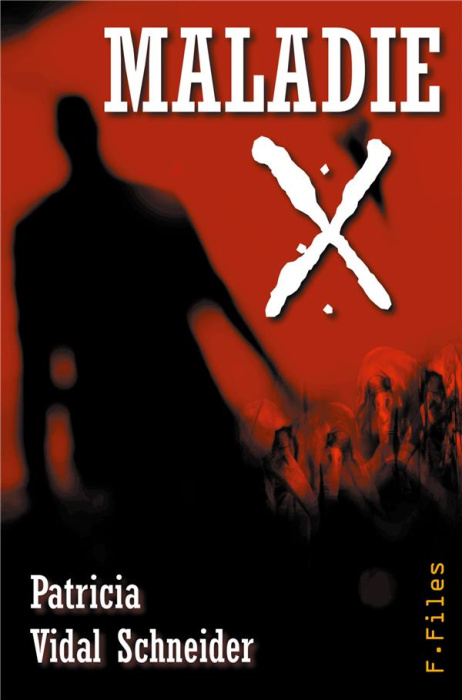 Emprunter Maladie X livre