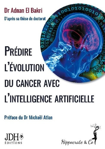Emprunter Prédire l'évolution du cancer avec l'intelligence artificielle livre