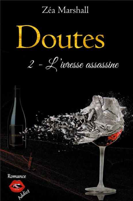Emprunter Doutes Tome 2 : L'ivresse assassine livre